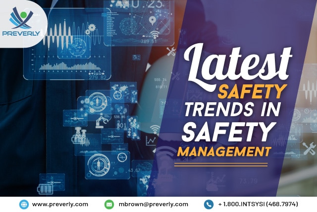Latest Safety trends in safety management