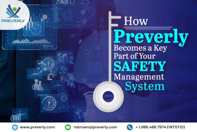 How-Preverly-Becomes-a-Key-Part-of-Your-Safety-Management-System